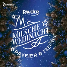 Kölsche Weihnacht - Paveier & Freunde 2026 14.12.2026 Musical Dome Köln