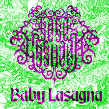 Baby Lasagna 18.11.2026 Die Kantine