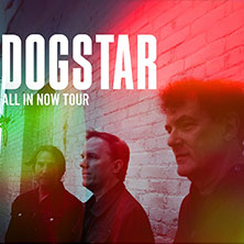 Dogstar 17.07.2026 Raiffeisen Halle im Gasometer