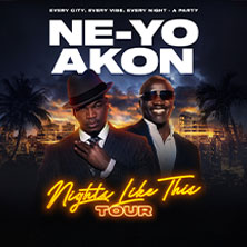 NE-YO & AKON - NIGHTS LIKE THIS TOUR 2026 30.05.2026 WIENER STADTHALLE