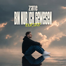 ZATE - BIN NUR ICH GEWESEN TOUR 2027 15.01.2027 Club Bahnhof Ehrenfeld