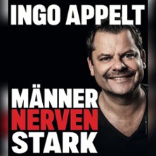 Ingo Appelt - MÄNNER NERVEN STARK 08.11.2026 Savoy Theater