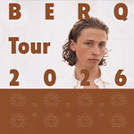 Berq - Tour 2026 - 2. Zusatzshow