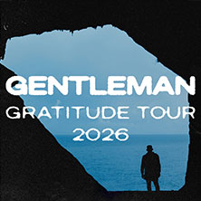 Gentleman - Gratitude Tour 2026 12.11.2026 Palladium Köln