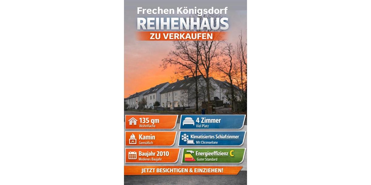 Reihenhaus Frechen - 4 Zimmer, 135 m&sup2;, 749.000&euro; | Angebot:25966345