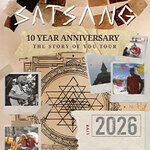 Satsang - The Story of you Tour - 10 Year Anniversary