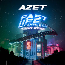 AZET - Fast Life Forever Tour 2026 13.12.2026 Palladium Köln