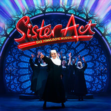 Sister Act - Das himmlische Musical 19.04.2026 Motorworld