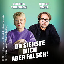 Bjarne Mädel & Cordula Stratmann - DA SIEHSTE MICH ABER FALSCH! 10.10.2027 Kulturraffinerie K714