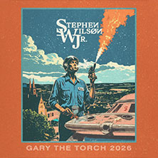 Stephen Wilson Jr. - Gary The Torch Tour 30.10.2026 Tanzbrunnen Köln