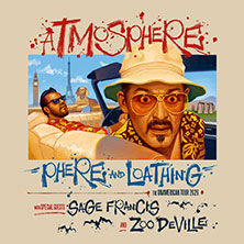 Atmosphere - Phere and Loathing - The unamerican tour 2026 28.04.2026 Knust