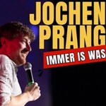 Jochen Prang - Stand-Up Comedy Show | IMMER IST WAS!