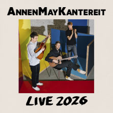 AnnenMayKantereit - Live 2026 11.07.2026 RheinEnergieSTADION