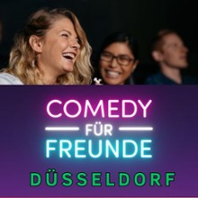 Comedy für Freunde - Stand-Up Open Mic 09.06.2026 Comedy für Freunde Düsseldorf